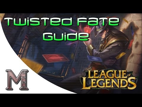 Twisted Fate Guide | Season 6 | How To Play Twisted Fate | League Of Legends Guide