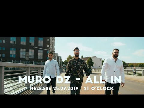 MURO DZ - ALL IN - TRAILER (FRAGMAN)