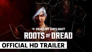 Видео Dead by Daylight: глава «Корни ужаса»