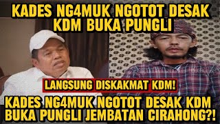 Download lagu KDM SKAKMAT KADES NG4MUK NGOTOT DESAK BUKA KEMBALI PUNGLI JEMBATAN CIRAHONG?! mp3 Download lagu KDM SKAKMAT KADES NG4MUK NGOTOT DESAK BUKA KEMBALI PUNGLI JEMBATAN CIRAHONG?! mp3