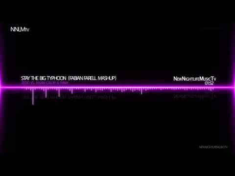 Zedd vs. Julian Calor & W&W - Stay The Big Typhoon (Fabian Farell Mashup)