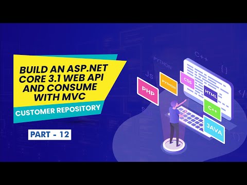 Part 7 Build an ASP NET Core 3 1 Web API and Consume with MVC ICustomerRepository Interface