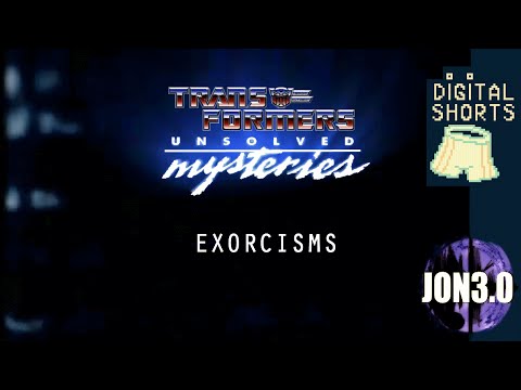 DIGITAL SHORT Transformers Unsolved Mysteries "Exorcisms"