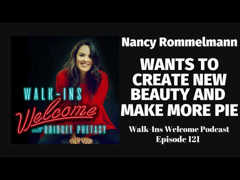 Walk-Ins Welcome Podcast 121 - Nancy Rommelman