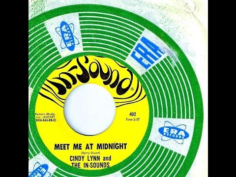 Cindy Lynn and The In Sounds (Edna Wright) - MEET ME AT MIDNIGHT (Gold Star Studio)  (1967)