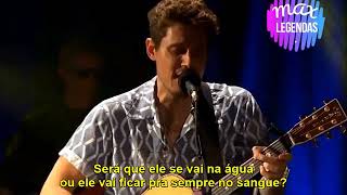 John Mayer - In the Blood (Legendado) (Tradução)