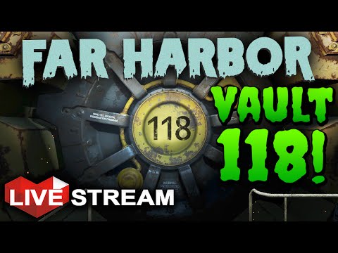 Fallout 4: Far Harbor | Exploring Vault 118's Mystery | Gameplay Live Stream