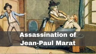 13th July 1793: Jean-Paul Marat stabbed to death in his bathtub by Charlotte Corday