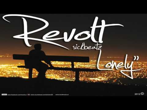 Revolt ft Dj Sickbeatz  Lonely (Official audio)