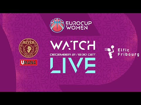 Umana Reyer Venice v BCF Elfic Fribourg | Full Basketball Game | EuroCup Women 2023-24