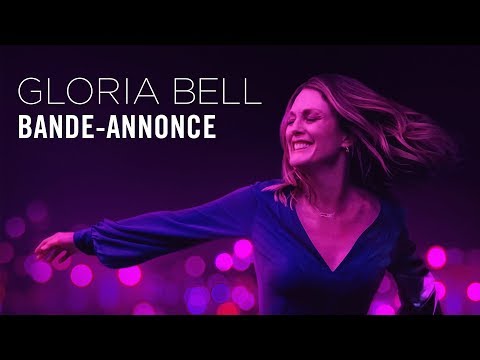 Gloria Bell - Bande Annonce VOST
