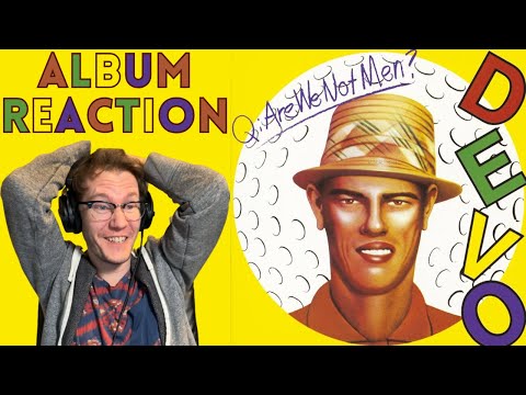 First time listening to DEVO