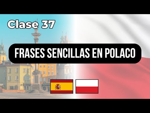 Frases básicas en #polaco - Clase #37 👉 Lecciones para hispanohablantes
