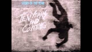 Story Of The Year - Dive Right In (New 2013 Acoustic)