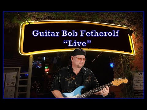 Promotional video thumbnail 2 for Guitar Bob Fetherolf