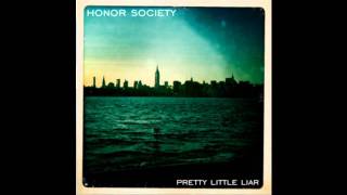 Pretty Little Liar~Honor Society