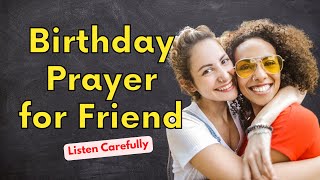 Happy Birthday Prayers & Blessings For Friend | Happy Birthday Greetings and Blessings to a Friend