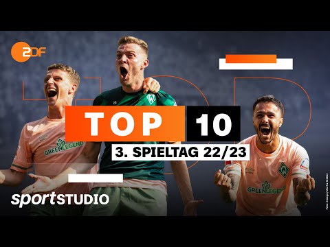 Top 10 des 3. Spieltags 2022/23 | Bundesliga | sportstudio