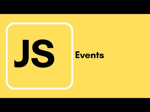 Javascript Tutorial 25 Events