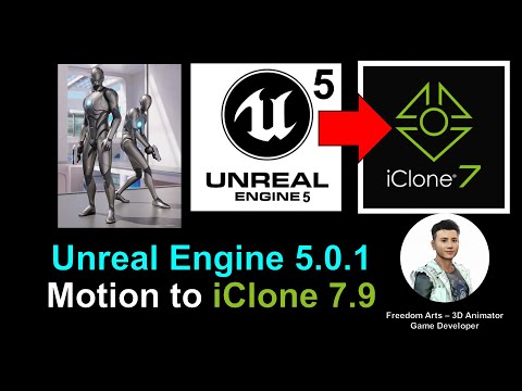 Unreal Engine 5.0.1 Animation Sequence to iClone Motion File - Full Tutorial iClone 7.9