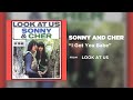 I Got You Babe de Sonny & Cher