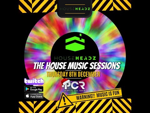 The House Music Sessions LIVE - Househeadz Guest Mix