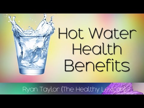 Drinking Hot Water: Benefits for Health