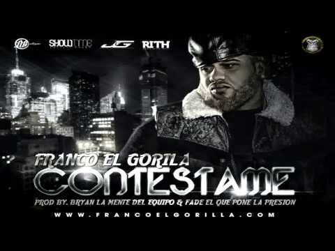 Franco El Gorila - Contestame (Original) (Con Letra) ★REGGAETON 2013★ IPAUTA