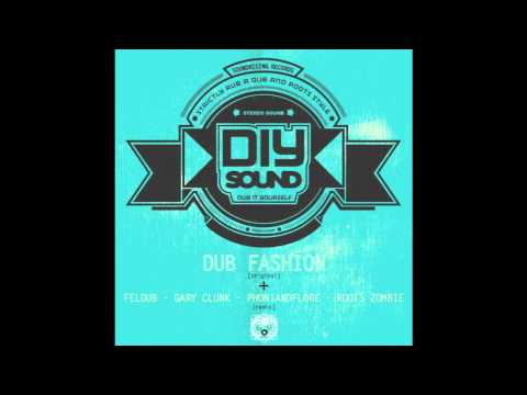DIY Sound - Dub Fashion (Original Mix) [SoundRising Records Free EP 2015]