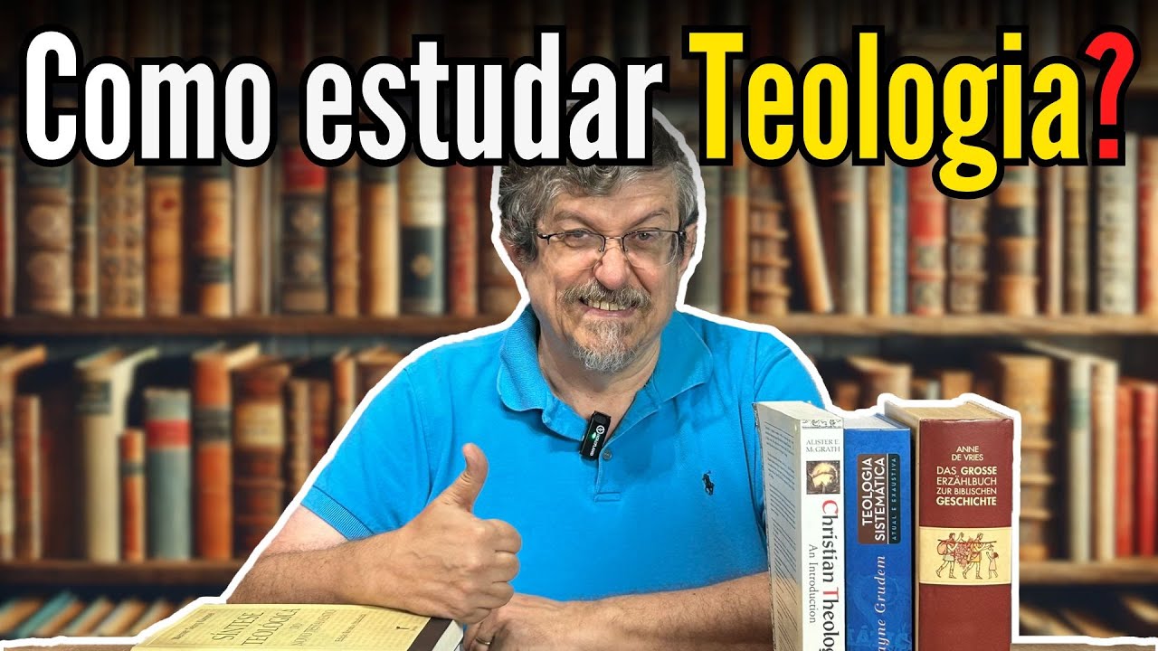 Como Estudar Teologia? | Luiz Sayão