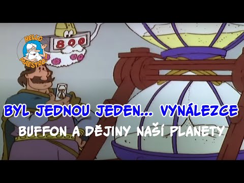 Byl jednou jeden vynalezce ????-  Buffon a dejiny nasi planety ????