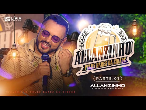 Allanzinho pelos bares da cidade (Part.01)