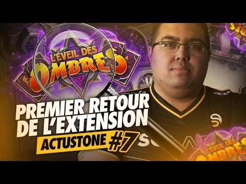 ACTUSTONE #7 - PREMIER RETOUR DE LA NOUVELLE EXTENSION
