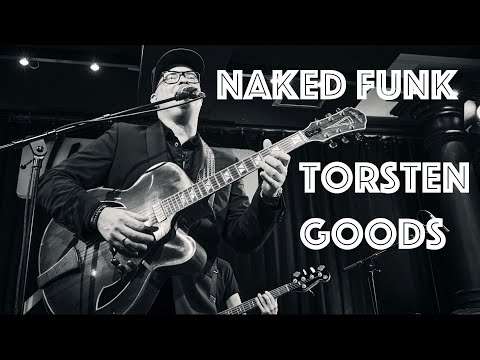 Naked Funk Live @ Unterfahrt Munich
