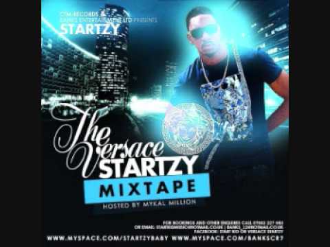 Startzy - Mr President [Off The Versace Startzy Mixtape]