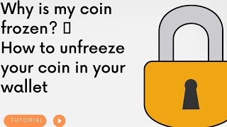 Why Is My Coin Frozen 🤯 | How to unfreeze your coin |