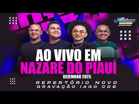 OS MENINOS DE BARÃO - REPERTÓRIO NOVO DEZEMBRO 2025 - AO VIVO EM NAZARÉ DO PIAUÍ
