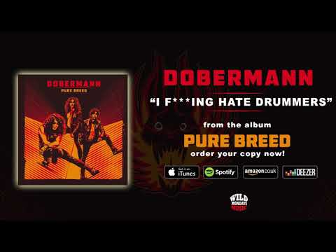 Dobermann feat. Adam Bomb - I Fucking hate drummers
