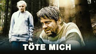 Töte mich (DEUTSCHES DRAMA in voller länge, ganzer film, ausgezeichnete filme, spielfilm, HD film)