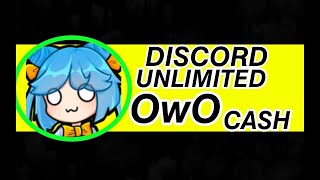 UNLIMITED OWO TRICK  100% WORKING