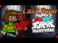 Friday Night Funkin' DustTale - "LAST HOPE" (Pacifist Ending Song)