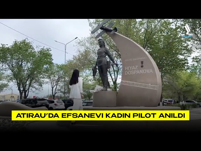 Atırau’da efsanevi kadın pilot anıldı