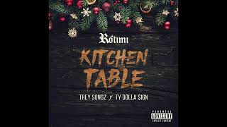 Rotimi Featuring Trey Songz &amp; Ty Dolla $ign - Kitchen Table Remix