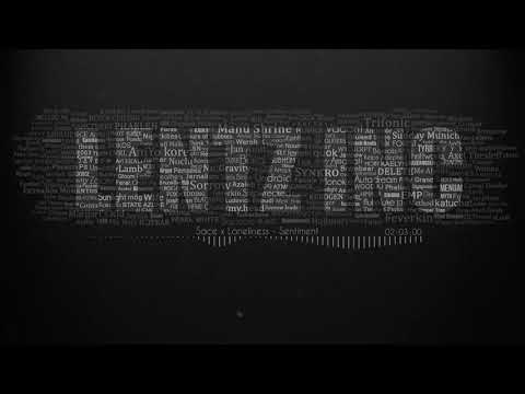 Sace x Loneliness - Sentiment
