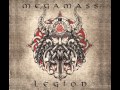 Megamass - Legion 