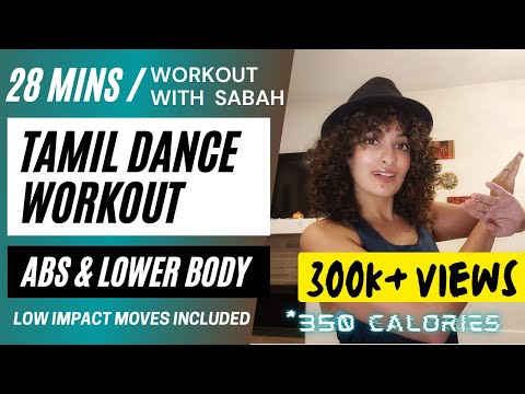 28 Minute TAMIL Dance Workout with Sabah | Abs & Lower Body | Burns 150-350 calories