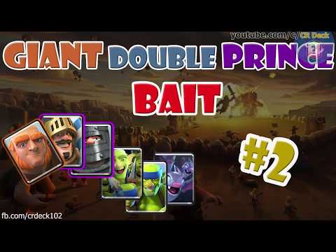 Giant Double Prince Bait #2 🐴🐴🐴 Clash Royale Giant Double Prince Bait Series | CR Deck