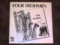 The Four Freshmen - I Get Along Without You Very Well