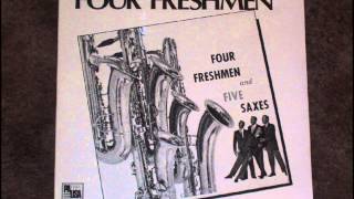 The Four Freshmen - I Get Along Without You Very Well