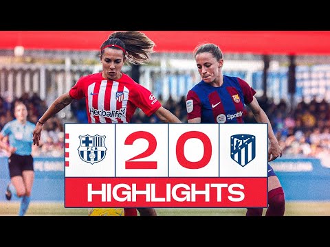 HIGHLIGHTS | Barcelona 2-0 Atlético de Madrid Femenino | Liga F